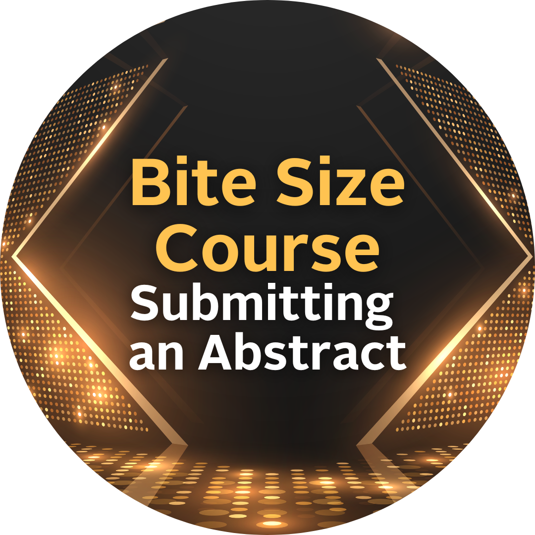 Bite Sized Course on Submitting a Abstract